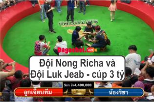 Đội Nong Richa vs Đội Luk Jeab